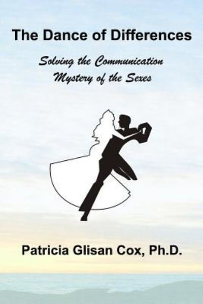 Patricia Glisan Cox Phd · The Dance of Differences (Taschenbuch) (2019)