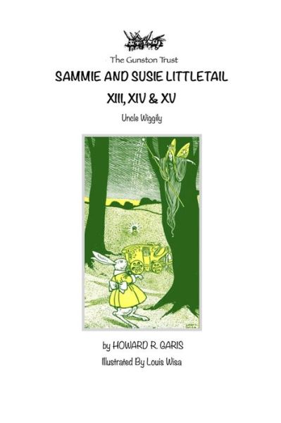 Cover for Howard R Garis · Sammie and Susie Littletail XIII, XIV &amp; XV (Paperback Book) (2019)