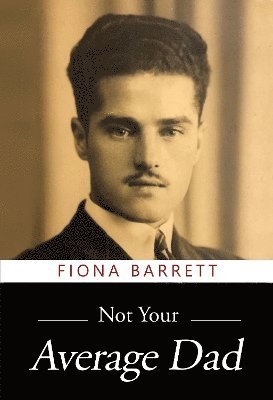 Cover for Fiona Barrett · Not Your Average Dad (Taschenbuch) (2024)