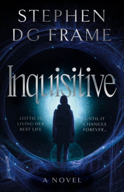 Cover for Stephen DG Frame · Inquisitive (Paperback Book) (2025)