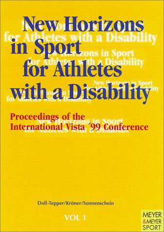 Cover for Gudrun Doll-tepper · New Horizons in Sport for Athletes with a Disability (Paperback Book) (2000)