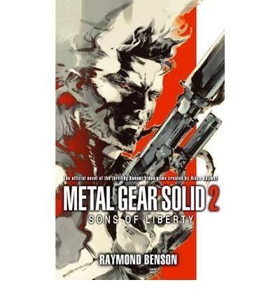 Cover for Raymond Benson · Metal Gear Solid: Book 2: Sons of Liberty (Paperback Book) (2009)