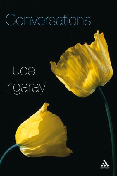 Cover for Luce Irigaray · Conversations (Paperback Book) (2008)