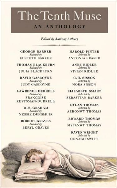 Tenth Muse: An Anthology - Harold Pinter - Bücher - Carcanet Press Ltd - 9781857548365 - 1. Dezember 2005