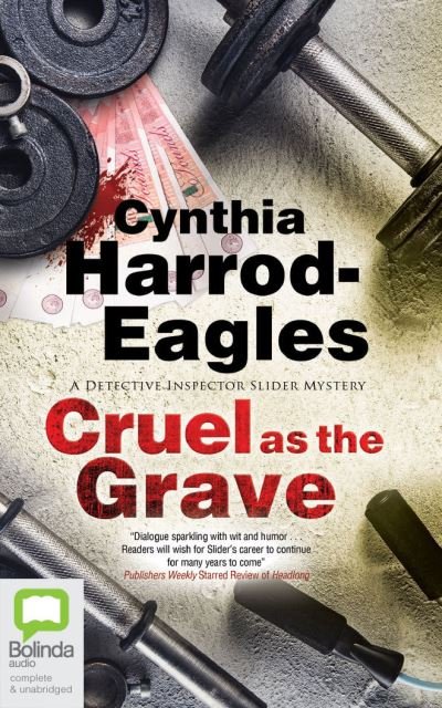 Cover for Cynthia Harrod-Eagles · Cruel as the Grave (CD) (2021)