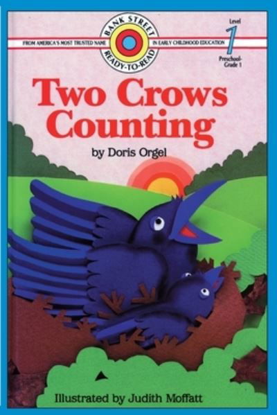 Two Crows Counting: Level 1 - Bank Street Ready-To-Read - Doris Orgel - Książki - Ibooks for Young Readers - 9781876965365 - 27 marca 2020