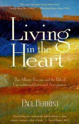 Cover for Paul Ferrini · Living in the Heart (Paperback Book) (1998)