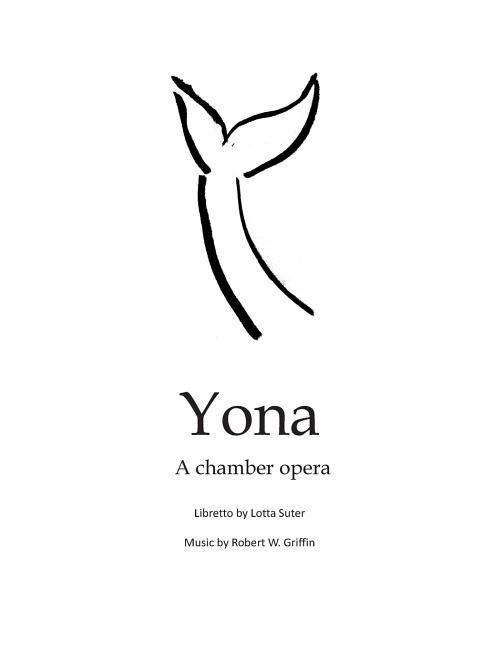 Cover for Lotta Suter · Yona: a Chamber Opera (Paperback Book) [First edition] (2014)