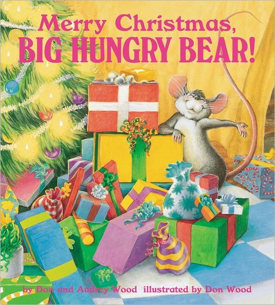 Cover for Audrey Wood · Merry Christmas, Big Hungry Bear! - Child's Play Library (Paperback Book) (2004)