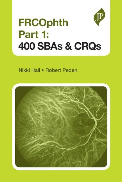 Cover for Nikki Hall · FRCOphth Part 1: 400 SBAs and CRQs (Pocketbok) (2016)