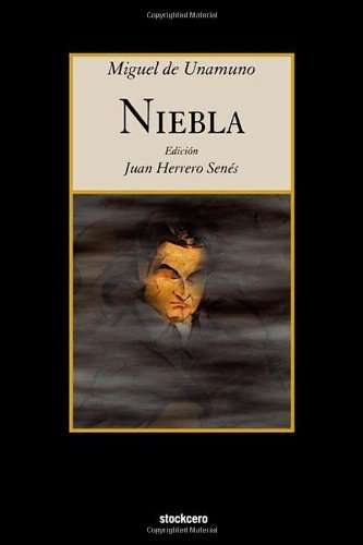 Cover for Miguel Unamuno · Niebla (Taschenbuch) [Spanish, Annotated edition] (2010)