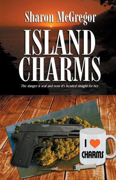 Cover for Sharon Mcgregor · Island Charms (Paperback Book) (2014)