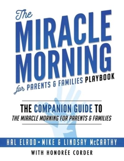 Cover for Mike McCarthy · The Miracle Morning for Parents and Families Playbook (Paperback Book) (2021)