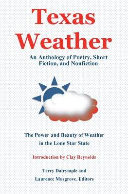 Texas Weather - Terry Dalrymple - Books - Lamar University Press - 9781942956365 - November 4, 2016