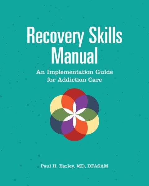 Cover for Paul H. Earley · Recovery Skills Manual (Buch) (2020)