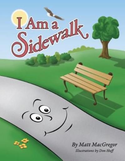 Cover for Matt MacGregor · I Am a Sidewalk (Taschenbuch) (2018)