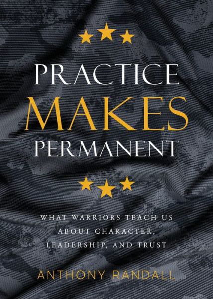 Cover for Anthony Randall · Practice Makes Permanent (Paperback Book) (2022)