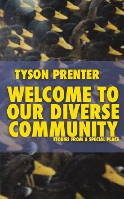Cover for Tyson Prenter · Welcome to Our Diverse Community (Paperback Book) (2018)