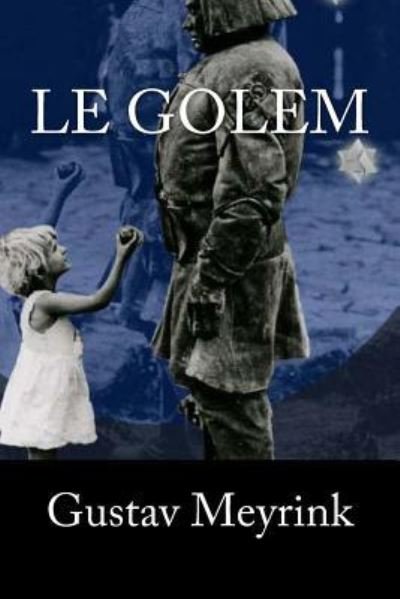 Cover for Gustav Meyrink · Le Golem (Paperback Bog) (2018)