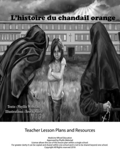 Cover for Phyllis Webstad · Histoire Du Chandail Orange Teacher Lesson Plan (Book) (2018)