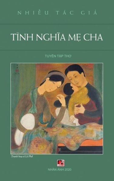Cover for Luan Hoan · Tình Ngh?a M? Cha (Hardcover Book) (2020)