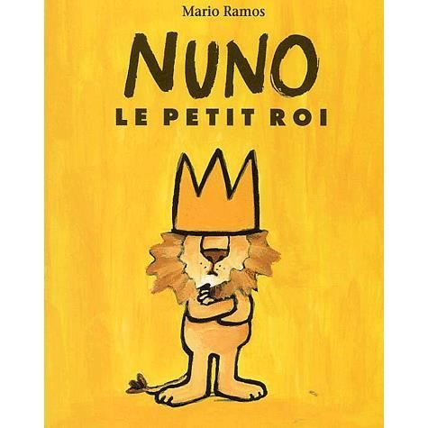 Cover for Mario Ramos · Nuno le petit roi (Pocketbok) (2002)