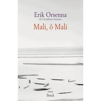 Cover for Erik Orsenna · Mali, o Mali (MERCH) (2021)