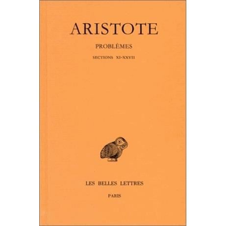 Problèmes (Collection Des Universites De France Serie Grecque) (French Edition) - Aristote - Livros - Les Belles Lettres - 9782251004365 - 1993