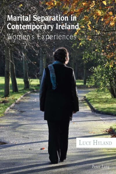 Cover for Lucy Hyland · Marital Separation in Contemporary Ireland: Women's Experiences (Paperback Book) [New edition] (2015)