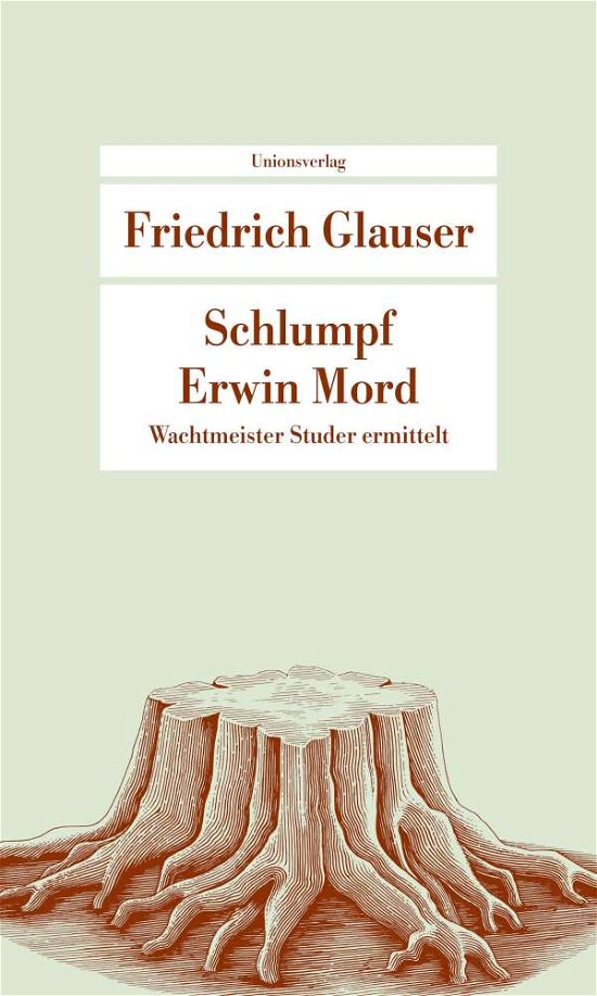 Cover for Friedrich Glauser · Ut.336 Glauser.schlumpf Erwin Mord (Book)