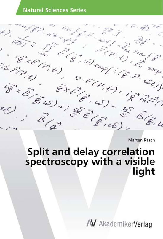 Cover for Rasch · Split and delay correlation spect (Book)