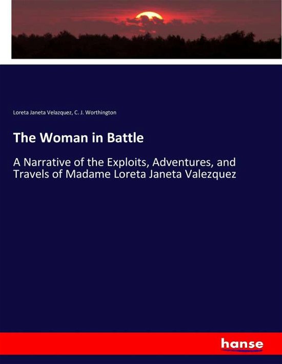 Cover for Velazquez · The Woman in Battle (Book) (2017)