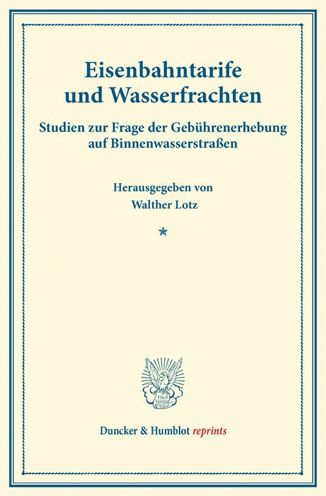 Cover for Walther Lotz · Eisenbahntarife Und Wasserfrachten (Paperback Book) (2014)