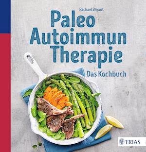 Cover for Rachael Bryant · Paleo-Autoimmun-Therapie (Paperback Book) (2017)