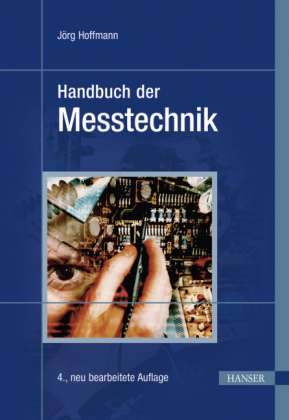 HB d.Messtechnik 4.A. - Hoffmann - Books - Carl Hanser Verlag GmbH & Co - 9783446427365 - April 30, 2012