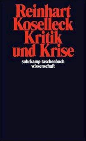 Cover for Reinhart Koselleck · Suhrk.TB.Wi.0036 Koselleck.Kritik (Book)