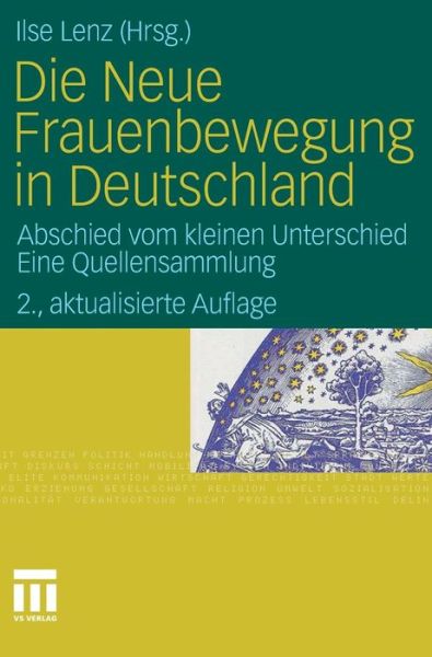 Cover for Ilse Lenz · Die Neue Frauenbewegung in Deutschland: Abschied Vom Kleinen Unterschied Eine Quellensammlung (Hardcover Book) [2nd 2., Aktualisiert Aufl. 2011 edition] (2010)