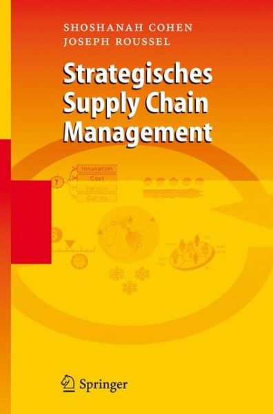 Cover for Shoshanah Cohen · Strategisches Supply Chain Management (Gebundenes Buch) [2006 edition] (2005)