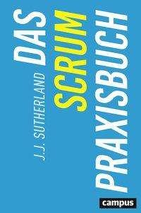 Cover for Sutherland · Scrum-Praxisbuch (Bok)