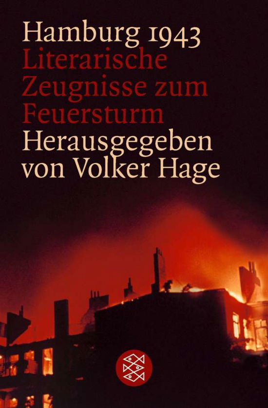 Cover for Volker Hage · Fischer TB.16036 Hamburg 1943 (Book)