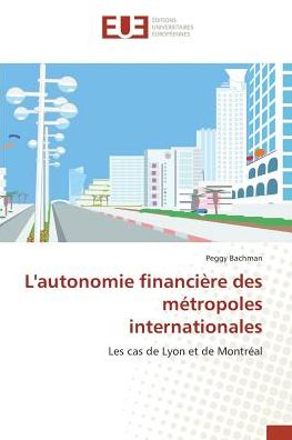 Cover for Bachman · L'autonomie financière des métr (Buch)