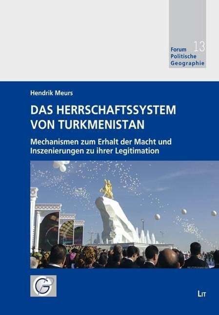 Cover for Meurs · Das Herrschaftssystem von Turkmen (Book)