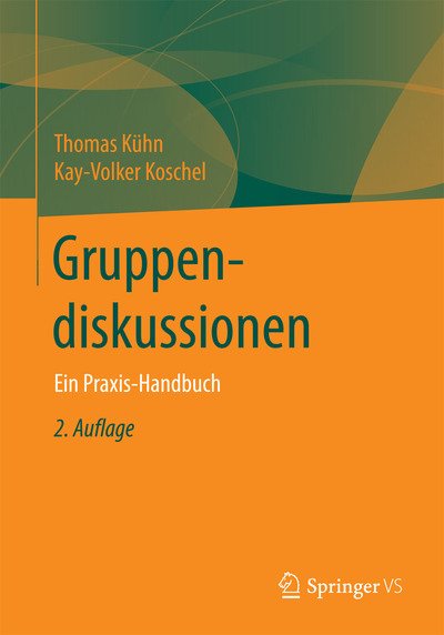 Cover for Kühn · Gruppendiskussionen (Book) (2017)