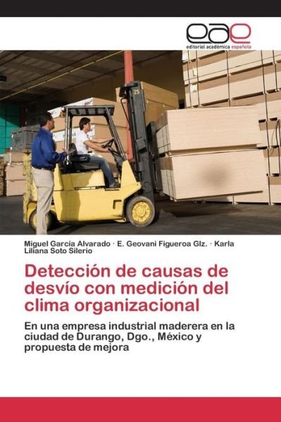 Cover for Garcia Alvarado Miguel · Deteccion De Causas De Desvio Con Medicion Del Clima Organizacional (Paperback Book) (2015)