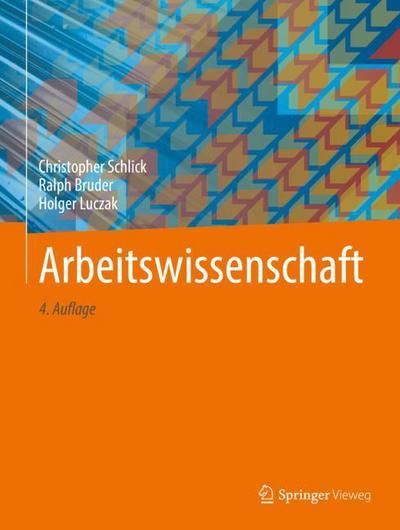Cover for Christopher Schlick · Arbeitswissenschaft (Book) (2018)
