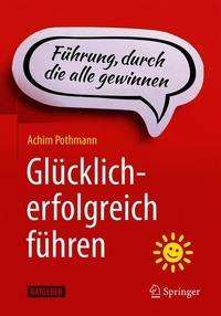 Cover for Achim Pothmann · Gluecklich erfolgreich fuehren (Book) (2021)