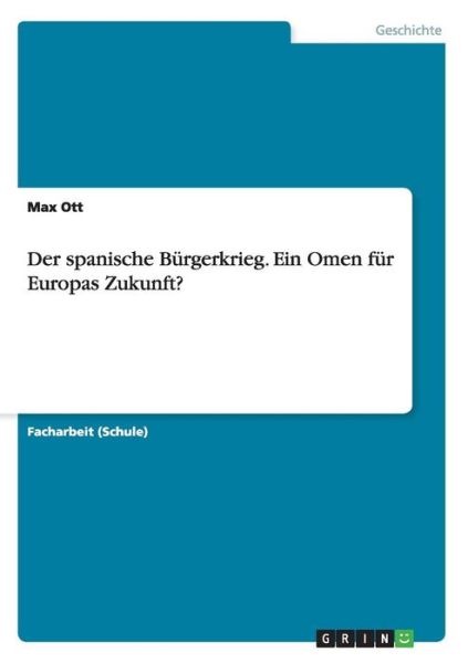 Cover for Ott · Der spanische Bürgerkrieg. Ein Omen (Book) (2015)