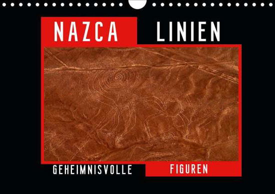 Die NAZCA Linien - Geheimnisvolle - Louis - Books -  - 9783671508365 - 