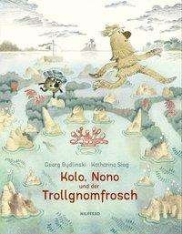 Cover for Bydlinski · Kolo, Nono und der Trollgnomf (Book)