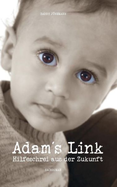 Cover for Barry Junemann · Adams Link (Hardcover Book) (2016)